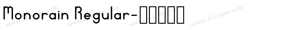 Monorain Regular字体转换